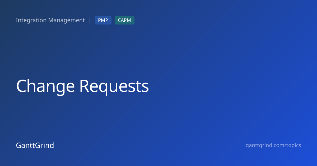 Change Requests — PMP Definition & Examples
