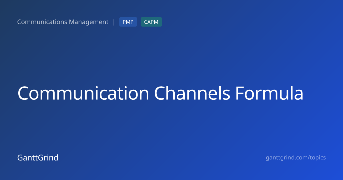 Communication Channels Formula — PMP Definition & Examples