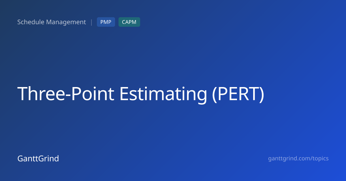 Three-Point Estimating (PERT) — PMP Definition & Examples